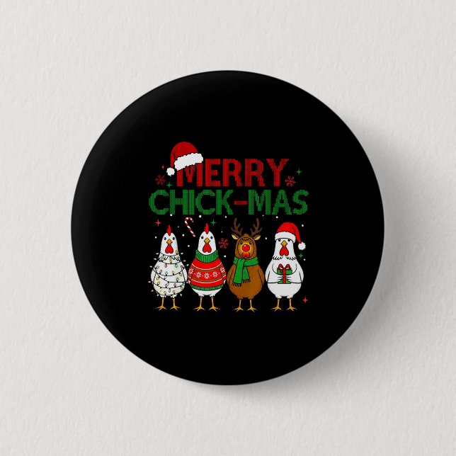 Chicken Christmas Santa Hat Merry Chickmas Xmas Fa Button (Front)