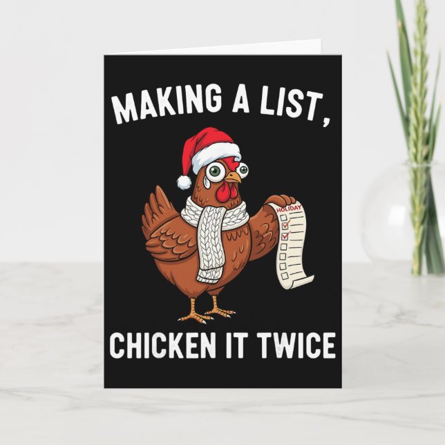 Chicken Christmas Shirt, Making A List Chicken It  Card (Front)