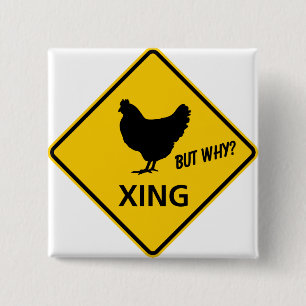 Chicken Crossing Highway Sign Button