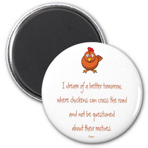 Chicken Crossing Motives Magnet