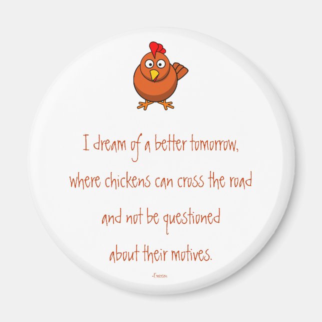 Chicken Crossing Motives Magnet (Front)