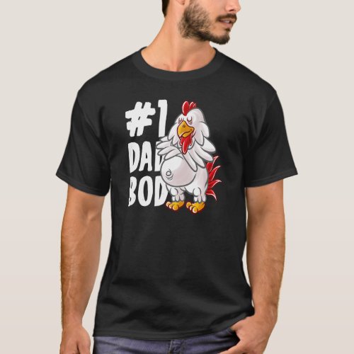 Chicken Dad Best Dad Bod Daddy Papa Rooster Father T_Shirt