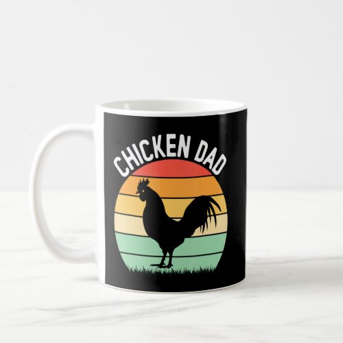 Chicken Dad Farmer Cluckin Dad Ever Chicken Farm  Coffee Mug