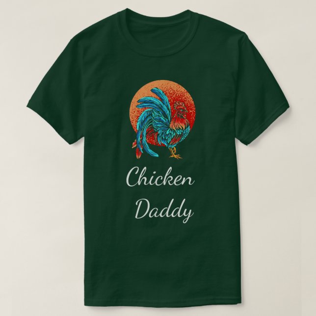 Chicken Dad Funny Chicken Farmer Chicken Daddy Roo T-Shirt (Design Front)