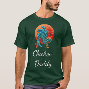 Chicken Dad Funny Chicken Farmer Chicken Daddy Roo T-Shirt