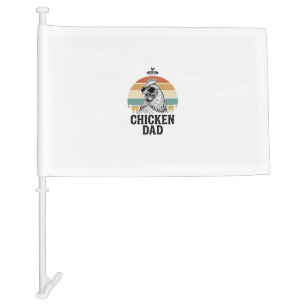 Chicken Dad Vintage Sunset Funny Chicken Lover Shi Car Flag