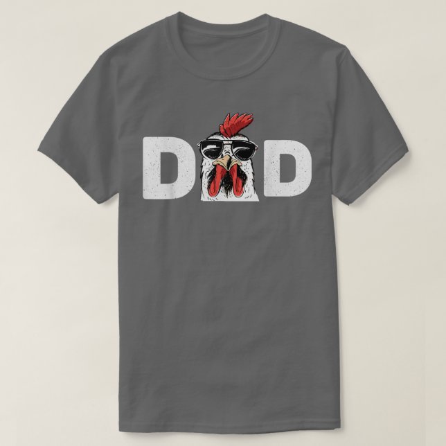 Chicken Daddy  Chicken Dad Farmer Poultry Farmer  T-Shirt (Design Front)