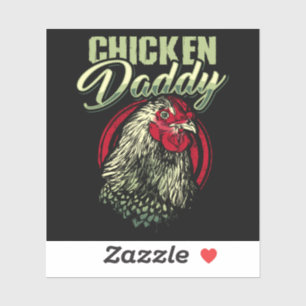 Chicken Daddy Chicken Farmer Poultry Sticker