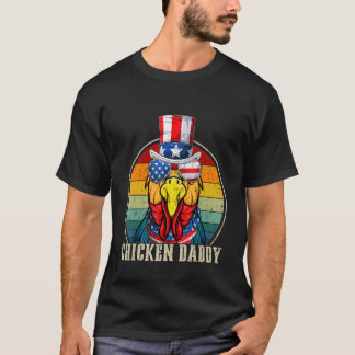 Chicken Daddy Retro Sunglasses 4th Of July Fathers T-Shirt