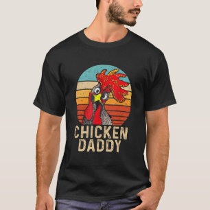 Chicken Daddy Vintage Poultry Farmer Rooster T-Shirt