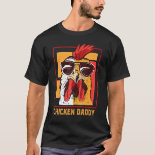 Chicken Daddy Vintage Poultry Farmer Rooster Weari T-Shirt