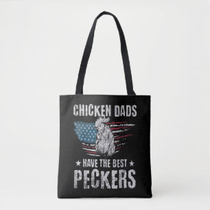 Chicken Dads Have The Best Peckers Ever Funny Adul Tote Bag