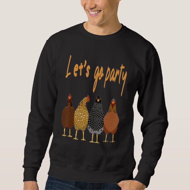 Chicken Day Dance  Peanuts Let's Go Party Sweatshirt (Front)