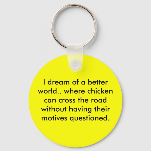 Chicken Dream Keychain (Front)