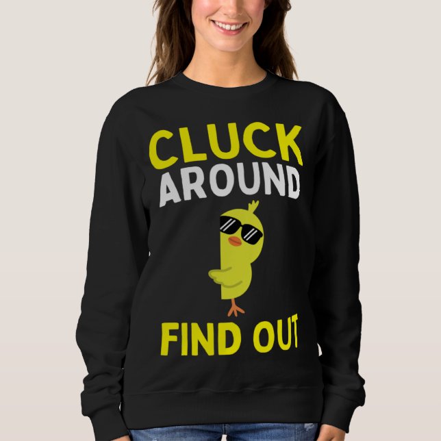 Chicken Easter Chick   1 Sweatshirt (Front)