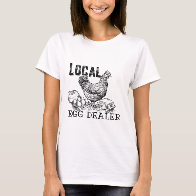 Chicken Eggs Funny  T-Shirt (Front)