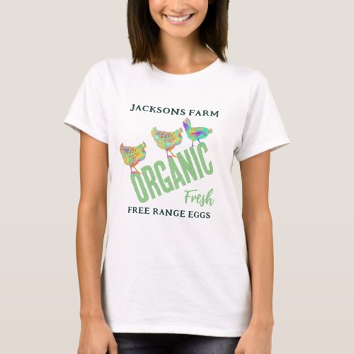 Chicken Eggs Organic Farm Shop Business T_Shirt