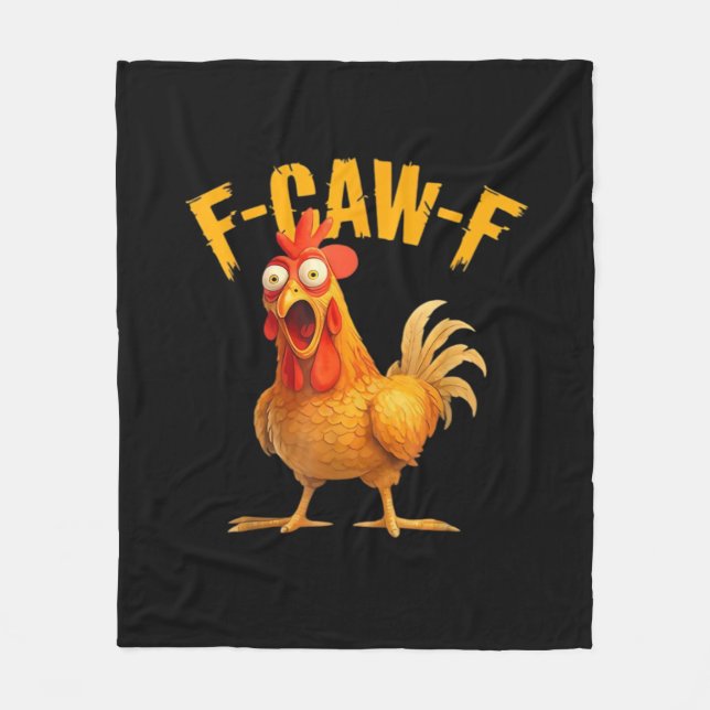Chicken F-Caw-F Classic Cool Unique Fleece Blanket (Front)