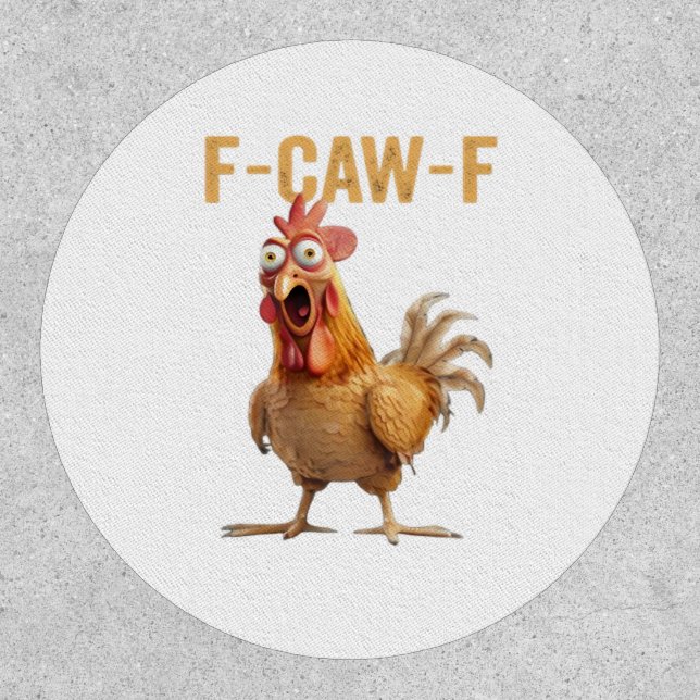 Chicken F-Caw-F Classic Patch (Front)