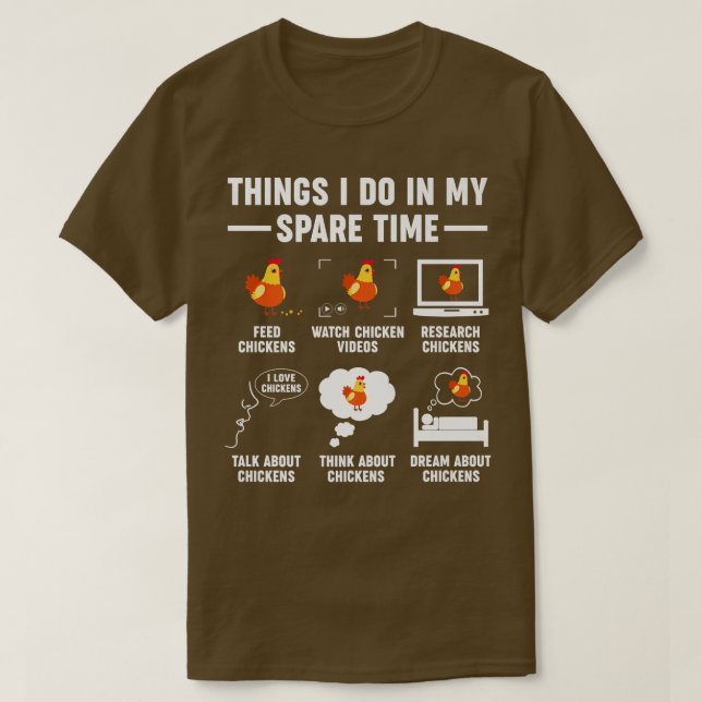 Chicken Fan Farmer Funny Chicken T-Shirt (Design Front)