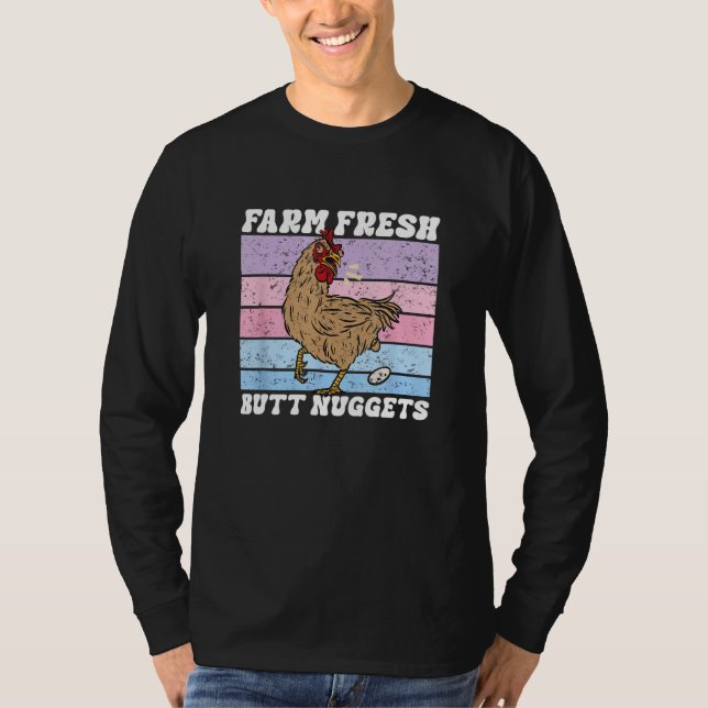 Chicken Farm Fresh Butt Nuggets Egg Joke Farmer T-Shirt (Front)