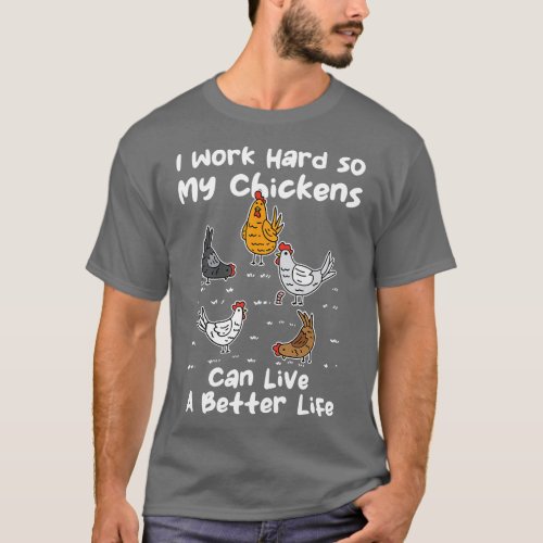 Chicken Farmer Funny Chicken Crazy Chicken Lady T_Shirt
