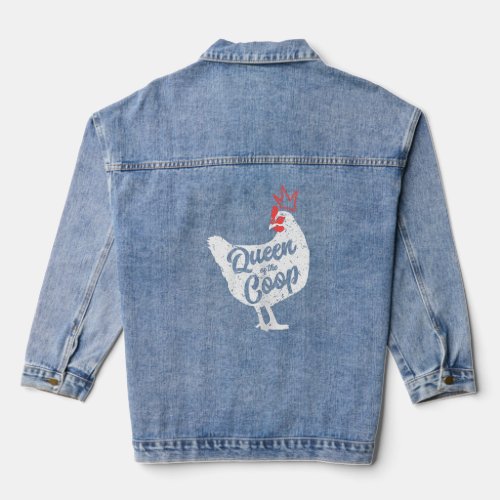 Chicken Farmer Queen of the Coop Farm  Denim Jacket
