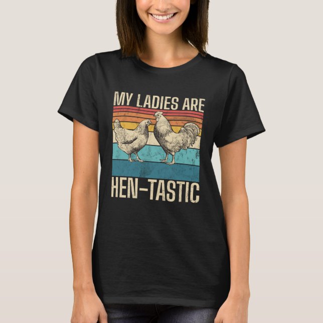 Chicken farmers and farmers grow chickens hobby ch T-Shirt (Front)
