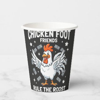 Chicken Foot Friends Rule the Roost Paper Cups