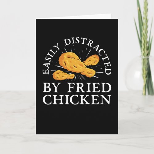 Chicken Fried Food Saying Card