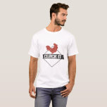 Chicken Funny Farmer Gifts T-Shirt