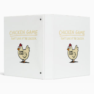 Chicken Game Don't Look At The Chicken Funny Chick 3 Ring Binder