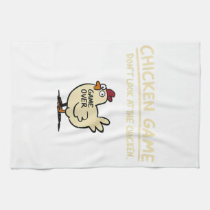Chicken Game Don't Look At The Chicken Funny Chick Kitchen Towel