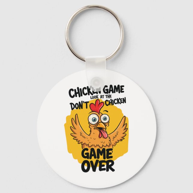 Chicken Game Don't Look At The Chicken Meme Funny  Keychain (Front)