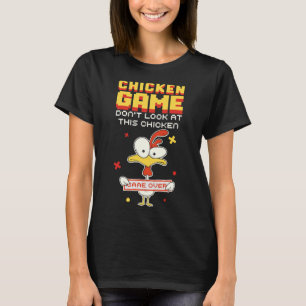Chicken Game Farmer Animal Lover 30 T-Shirt
