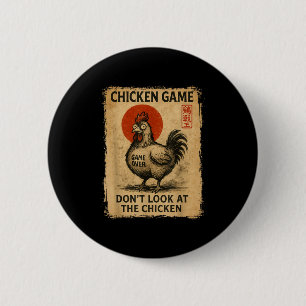 Chicken Game Funny Japanese Boys Girls Womens Mens Button