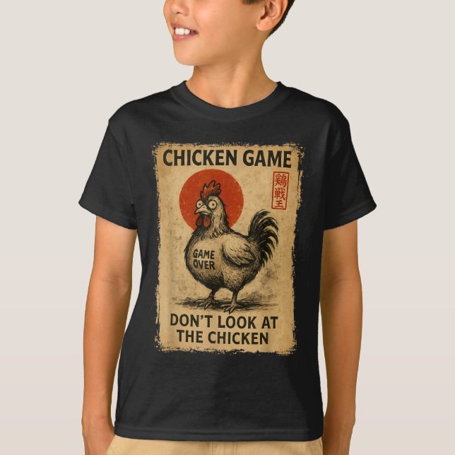 Chicken Game Funny Japanese Boys Girls Womens Mens T-Shirt (Front)