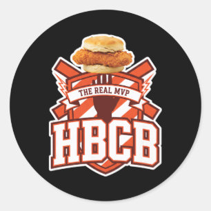 Chicken, Hbcb The Real Mvp Chicken Sandwich Dge Classic Round Sticker
