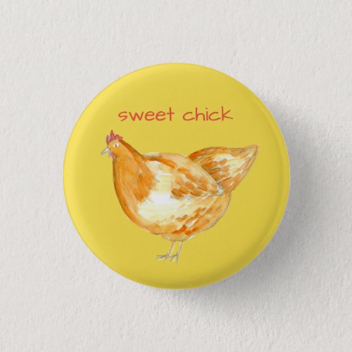 Chicken Hen Yellow Sweet Chick Pinback Button