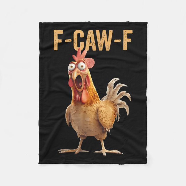 Chicken Humor F-caw-f Shirt Inappropriate Quote Ro Fleece Blanket (Front)