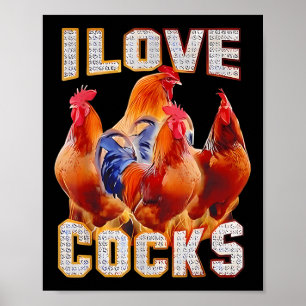 Chicken I Love S Poster