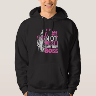 Chicken I'm Not Bossy I Am The Boss Hoodie