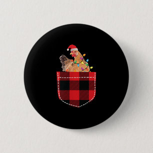 Chicken In Cket Funny Xmas Plaid Cket Chicken Chri Button