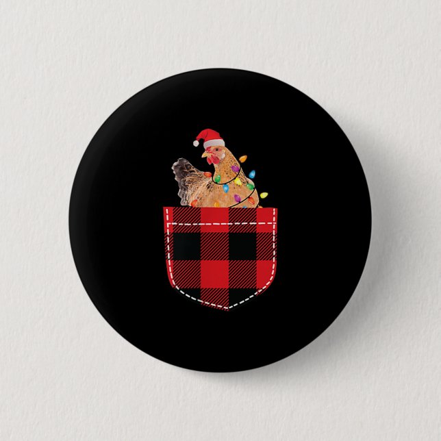 Chicken In Cket Funny Xmas Plaid Cket Chicken Chri Button (Front)