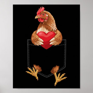Chicken In Pocket Hen Farm Animal Lover Design Val Poster