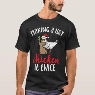 Chicken It Twice Chicken Christmas Design T-Shirt