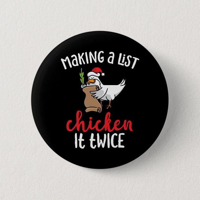Chicken It Twice Funny Chicken Christmas Design Button (Front)