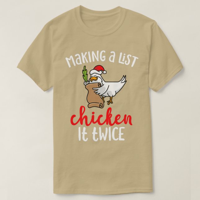 Chicken It Twice Funny Chicken Christmas Design Cl T-Shirt (Design Front)