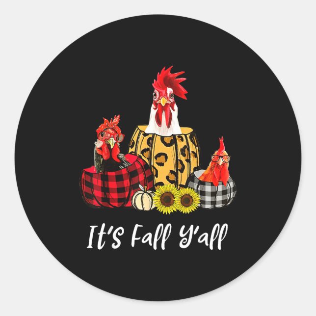 Chicken It's Fall Y'all Leopard Pumpkin Autumn Tha Classic Round Sticker (Front)