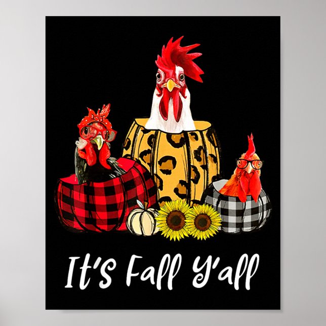 Chicken It's Fall Y'all Leopard Pumpkin Autumn Tha Poster (Front)